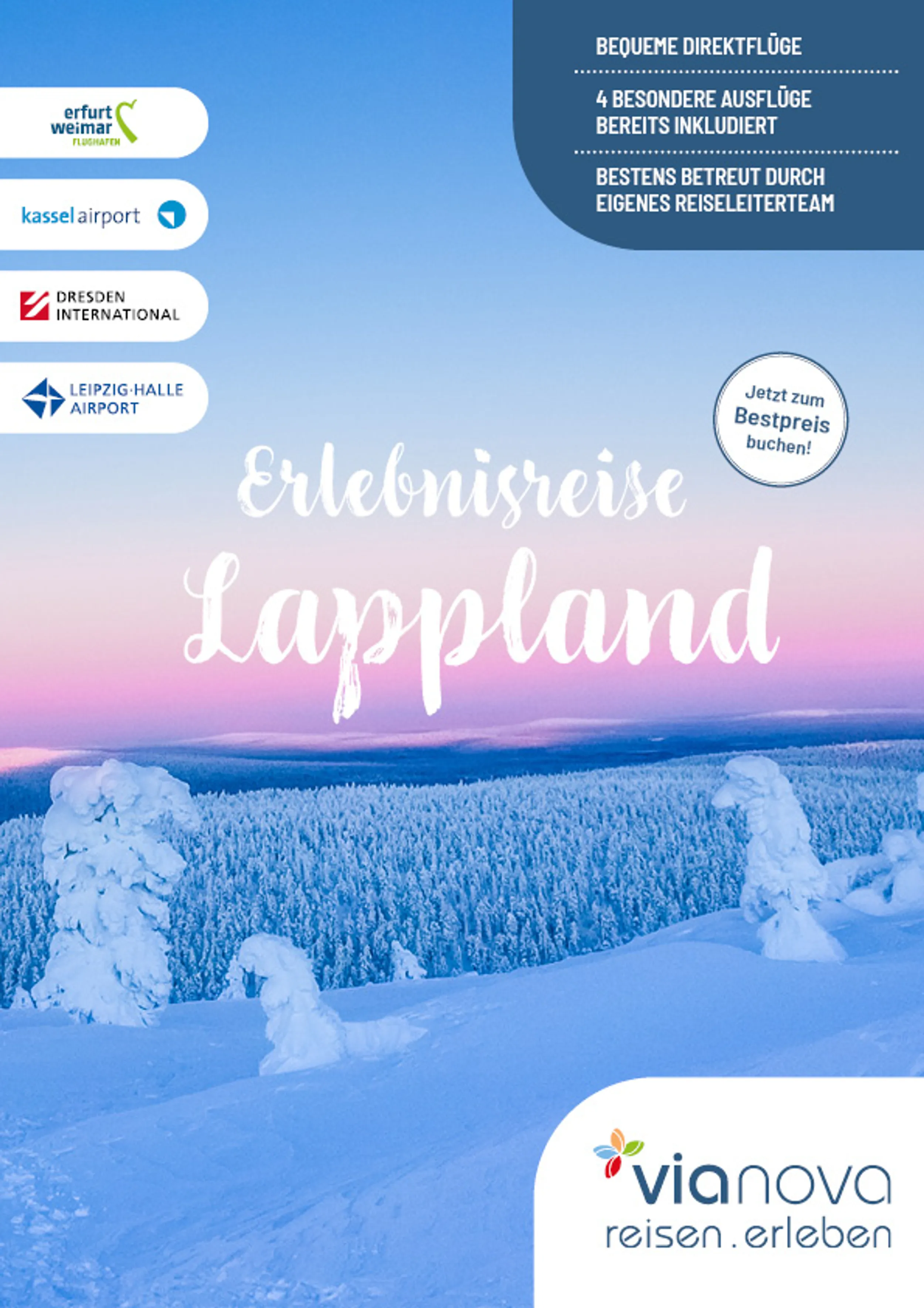 Erlebnisreise Lappland ab Erfurt, Dresden, Kassel, Leipzig